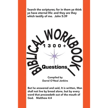 Biblical Workbook I: 1300+ Questions
