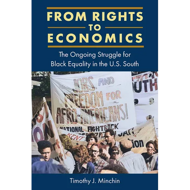 From Rights to Economics: The Ongoing Struggle for Black Equality in the U.S. South