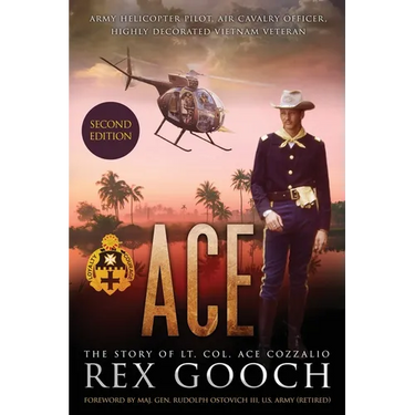 Ace: The Story of Lt. Col. Ace Cozzalio