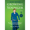 The Secret Method for Growing Younger: My Journey Through Alzheimer's to the Fountain of Youth Using the Law of Attraction