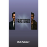 Fractured