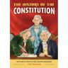 The History of the Constitution: Notable Events for Young Readers