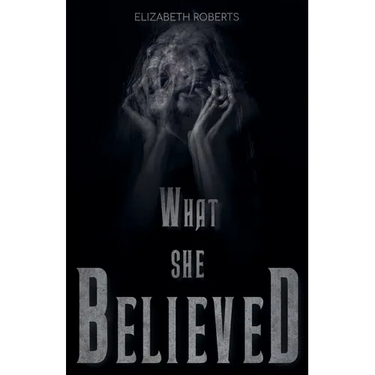 What She Believed