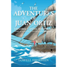 The Adventures of Juan Ortiz: Explorer, Captive, Interpreter
