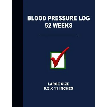 Blood Pressure Log 52 Weeks: Large Size 8.5 X 11 Inches