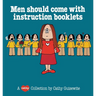 Men Should Come with Instructi