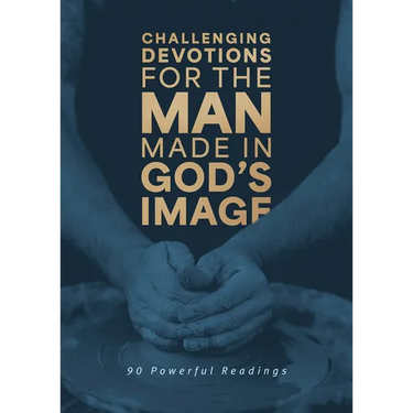 Challenging Devotions for the Man Made in God's Image: 90 Powerful Readings