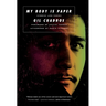 My Body Is Paper: Stories and Poems