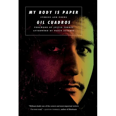 My Body Is Paper: Stories and Poems