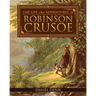 The Life and Adventures of Robinson Crusoe