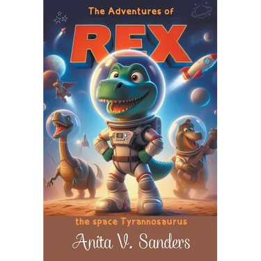 The Adventures of Rex: The space tyrannosaurus