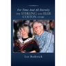 For Time and All Eternity: The Sterling and Ellie Colton Story