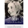 Evita: The Life of Eva Peron