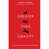 Greater Than Gravity: How Childhood Trauma is Pulling Down Humanity