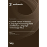 Current Trends in Natural Language Processing (NLP) and Human Language Technology (HLT)
