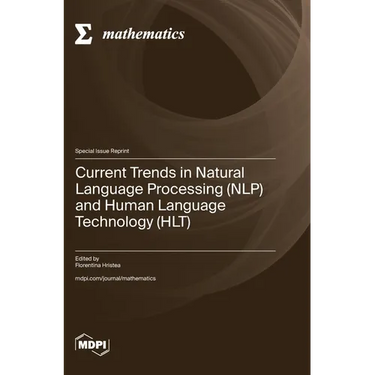 Current Trends in Natural Language Processing (NLP) and Human Language Technology (HLT)