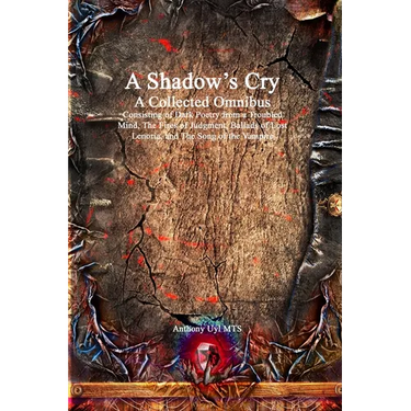 A Shadow's Cry A Collected Omnibus