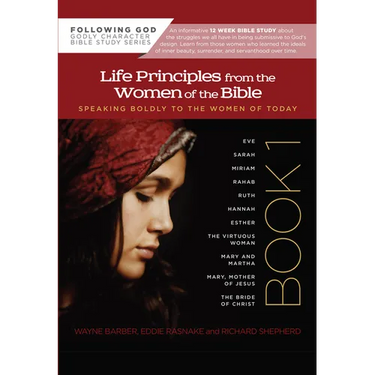 Life Principles from the Women of the Bible