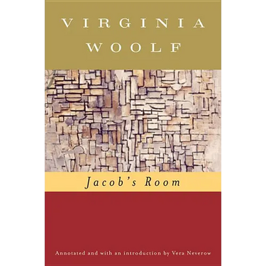 Jacob's Room (Annotated): The Virginia Woolf Library Annotated Edition