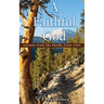 A Faithful God: Lessons from the Pacific Crest Trail