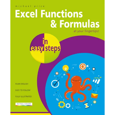 Excel Functions & Formulas in Easy Steps