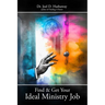 Find and Get Your Ideal Ministry Job