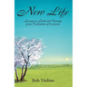 New Life: Lessons in Faith and Courage from Transplant Recipients