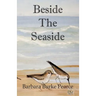 Beside The Seaside