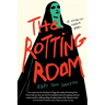 The Rotting Room