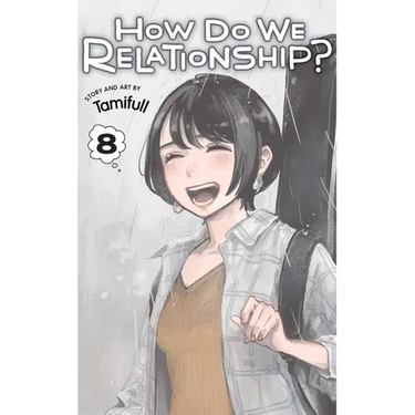 How Do We Relationship?, Vol. 8