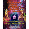 David Bowie, UFOs, Witchcraft, Cocaine and Paranoia - Black and White Version: The Occult Saga of Walli Elmlark - The "Rock and Roll" Witch of New Yor