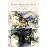 Faith, Hope, and Love