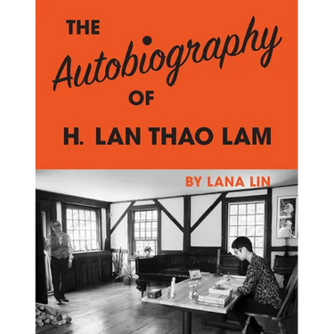 The Autobiography of H. LAN Thao Lam