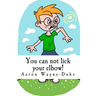 You can not lick your elbow!: and other things you should know...