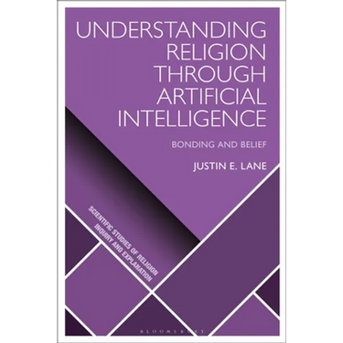 Understanding Religion Through Artificial Intelligence: Bonding and Belief