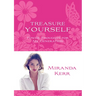 Treasure Yourself: Power Thoughts for My Generation