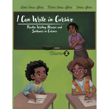 I Can Write in Cursive: Volume 2: Practice Writing Phrases and Sentences in Cursive