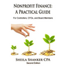 Nonprofit Finance: A Practical Guide: For Controllers, CFOs, and Board Members