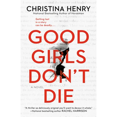 Good Girls Don't Die