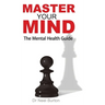Master Your Mind