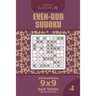 Even-Odd Sudoku - 200 Normal Puzzles 9x9 (Volume 3)