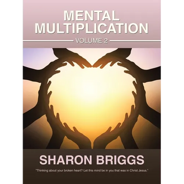 Mental Multiplication Volume 2