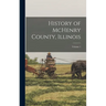 History of McHenry County, Illinois; Volume 1