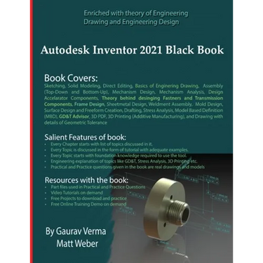 Autodesk Inventor 2021 Black Book