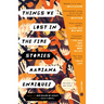 Things We Lost in the Fire: Stories