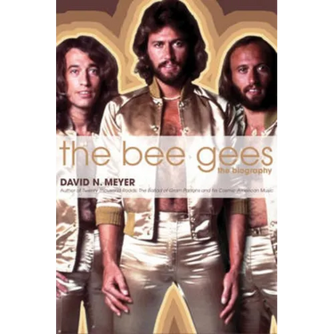 The Bee Gees: The Biography