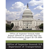 Office of Inspector General Audit Report: Effects of Amtrak's Poor On-Time Performance: Project Id: Cr-2008-047