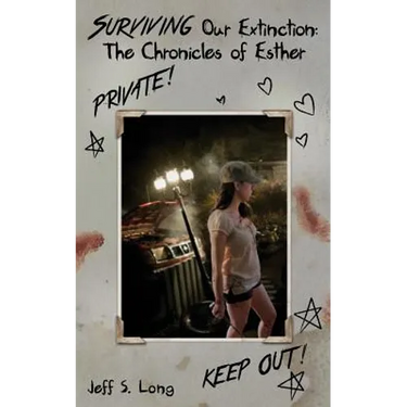 Surviving Our Extinction: The Chronicles of Esther