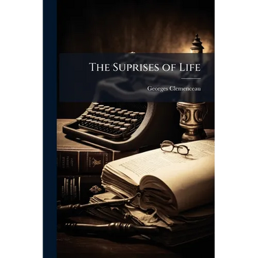 The Suprises of Life