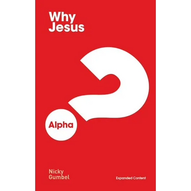 Why Jesus? Expanded Edition